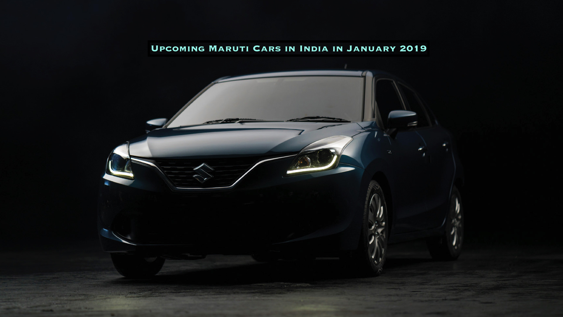 upcoming maruti cars in January 2019 in India