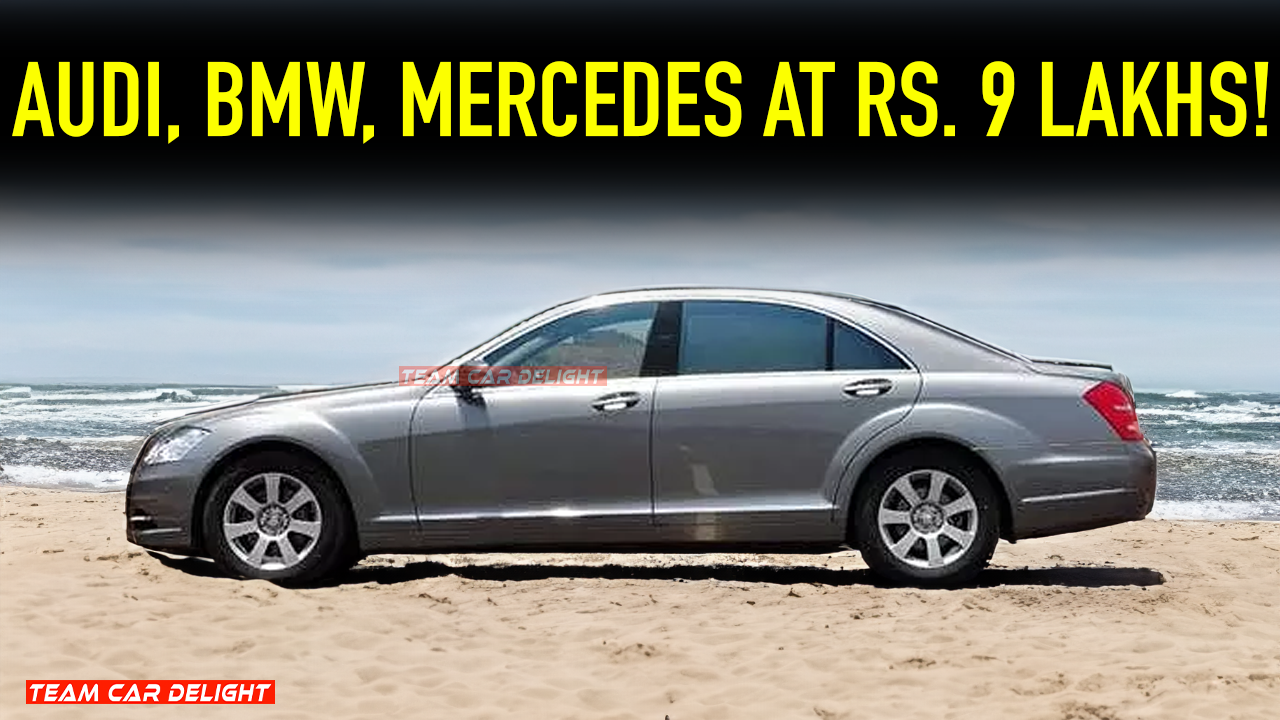 BMW Audi Mercedes Available at Just Rs. 9 Lakhs Check for More Details
